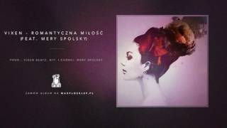 Vixen - 07 Romantyczna miłość ft. Mery Spolsky (VIXTORIA) chords