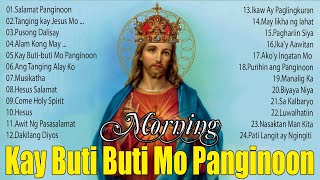 Selected Tagalog Worship Songs - Best Tagalog Christian Songs Morning Praise Lyrics