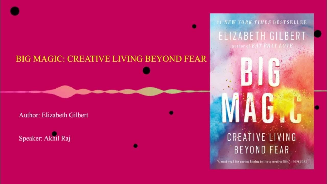 Big Magic Creative Living Beyond Fear written by Elizabeth Gilbert Booklicious Podcast