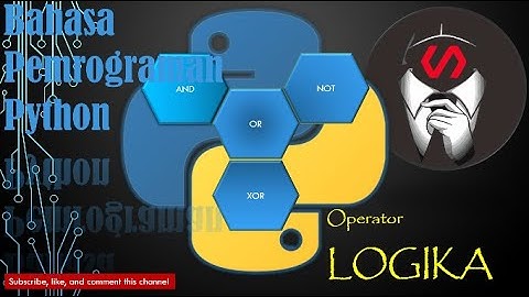 #belajar OPERASI LOGIKA #python  | #how DAN APA ITU LOGIKA | ENJOY BERSAMA @CodersB3rdasi