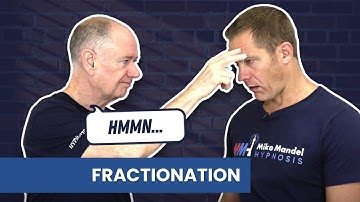 Fractionation: The Ultimate Hypnotic Deepener