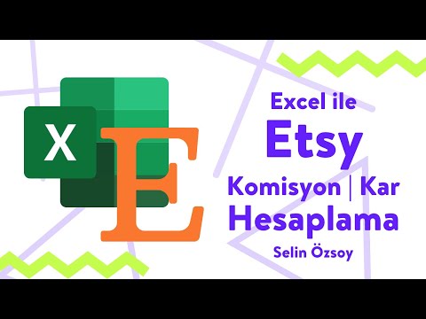 Etsy&rsquo;de komisyon ve kar hesaplama. Excel üzerinden Etsy komisyonları anlatımı