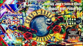 Jersey Jack's Guns N Roses LE Pinball (Monday Night Pinball #80)