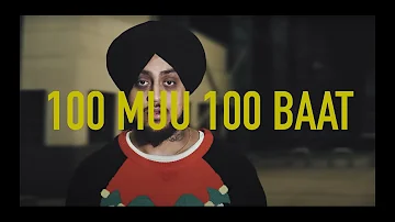 Sikander Kahlon - 100 Muu 100 Baat (Official Video)