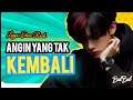Angin Yang Tak Kembali  | Lagu Menyayat Hati Terbaru | Sound Official 