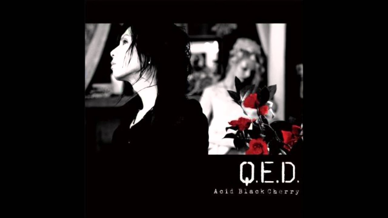 Acid Black Cherry チェリーチェリー ベース Youtube Acid Black Cherry チェリーチェリー ベース Youtube