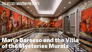 Maria Barosso and the Villa of the Mysteries Murals