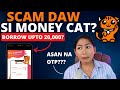 Moneycat ph cash loan app 2023  scam kaya to