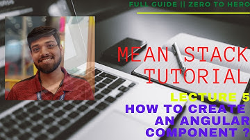 MEAN Stack Tutorial || A Full Stack Guide || Generate Component || How to create Angular Component ?