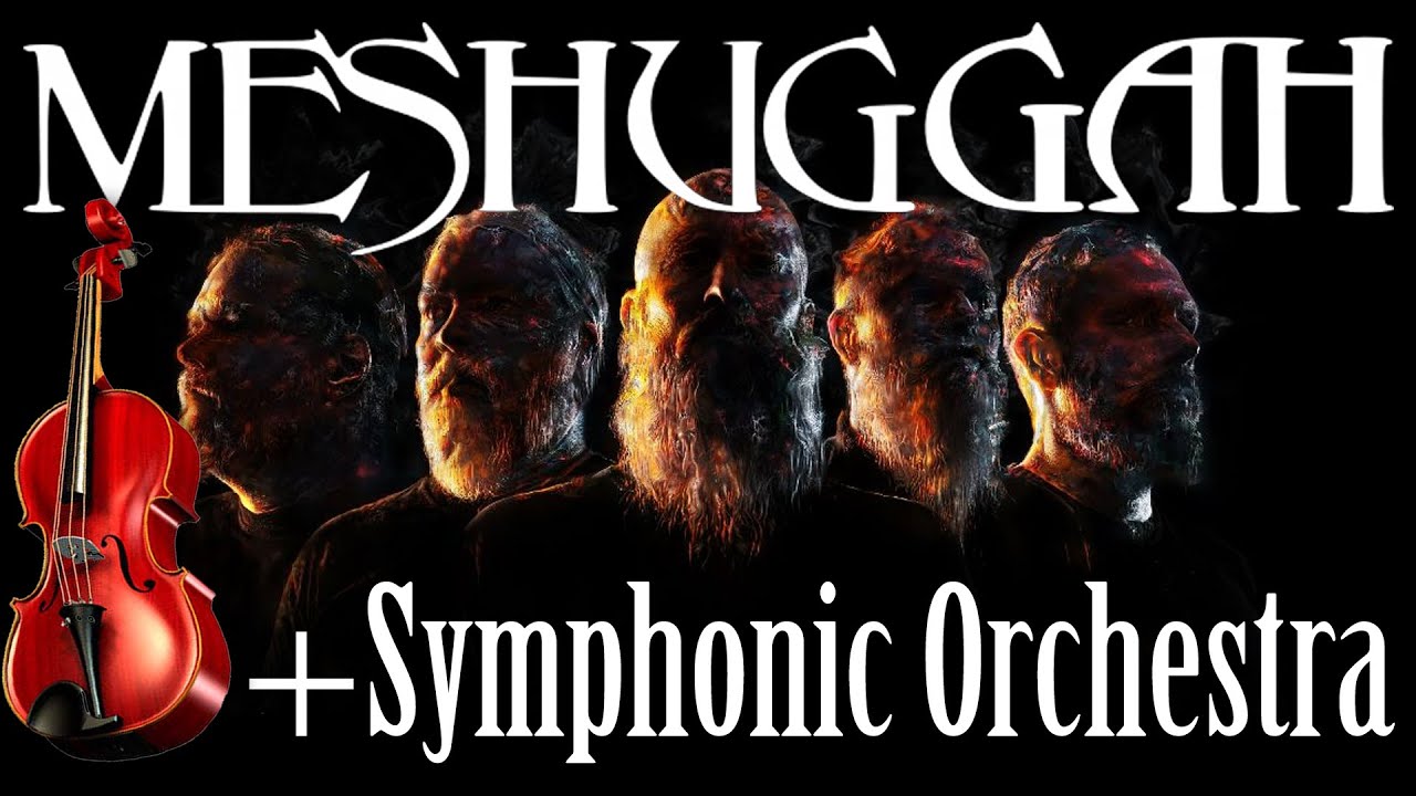 MESHUGGAH – Black Cathedral + Symphonic Orchestra MESHUGGAH – Black Cathedral + Symphonic Orchestra