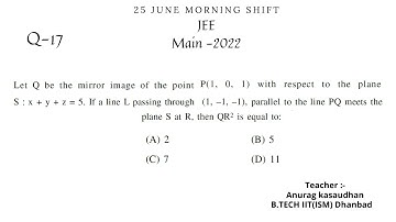JEE-main 2022:- 25 June shift-1 Math paper Question 17 solution | #jeemain2022  #projecteducation