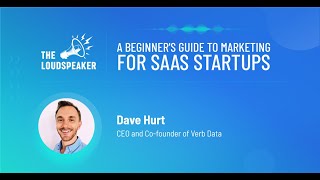 A Beginner’s Guide To Marketing For Saas Startups