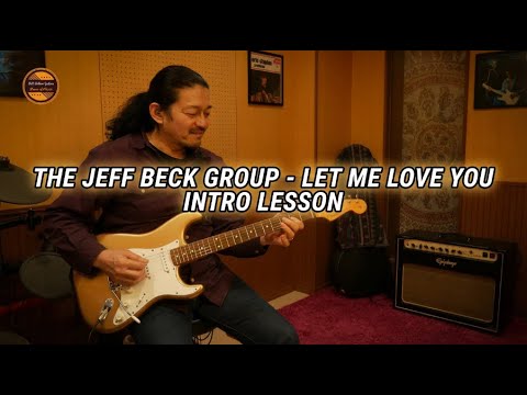 The Jeff Beck Group - Let Me Love You Intro Lesson | Creative