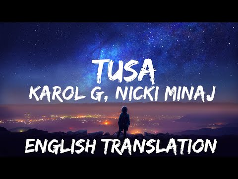 Karol G, Nicki Minaj - Tusa | English Trans