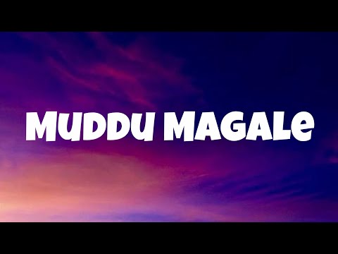 Muddu Magale (Lyrics) | Love Mocktail 3 | Vijay Prakash - Darling krishna 
