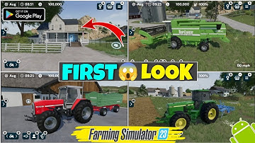 FIRST🤩LOOK IN FARMING SIMULATOR 23/FS23 FIRST LOOK!FARMING SIMULATOR 23 ANDROID DOWNLOAD/FS23 MOBILE