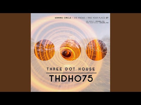 Take Your Place (Original Mix)
