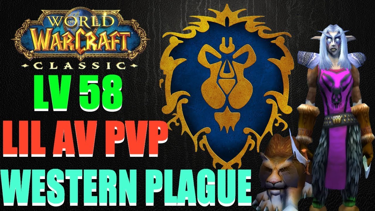 WoW Classic  Hunter Level 58, Leveling Alterac Valley & Finished Western Plaguelands!