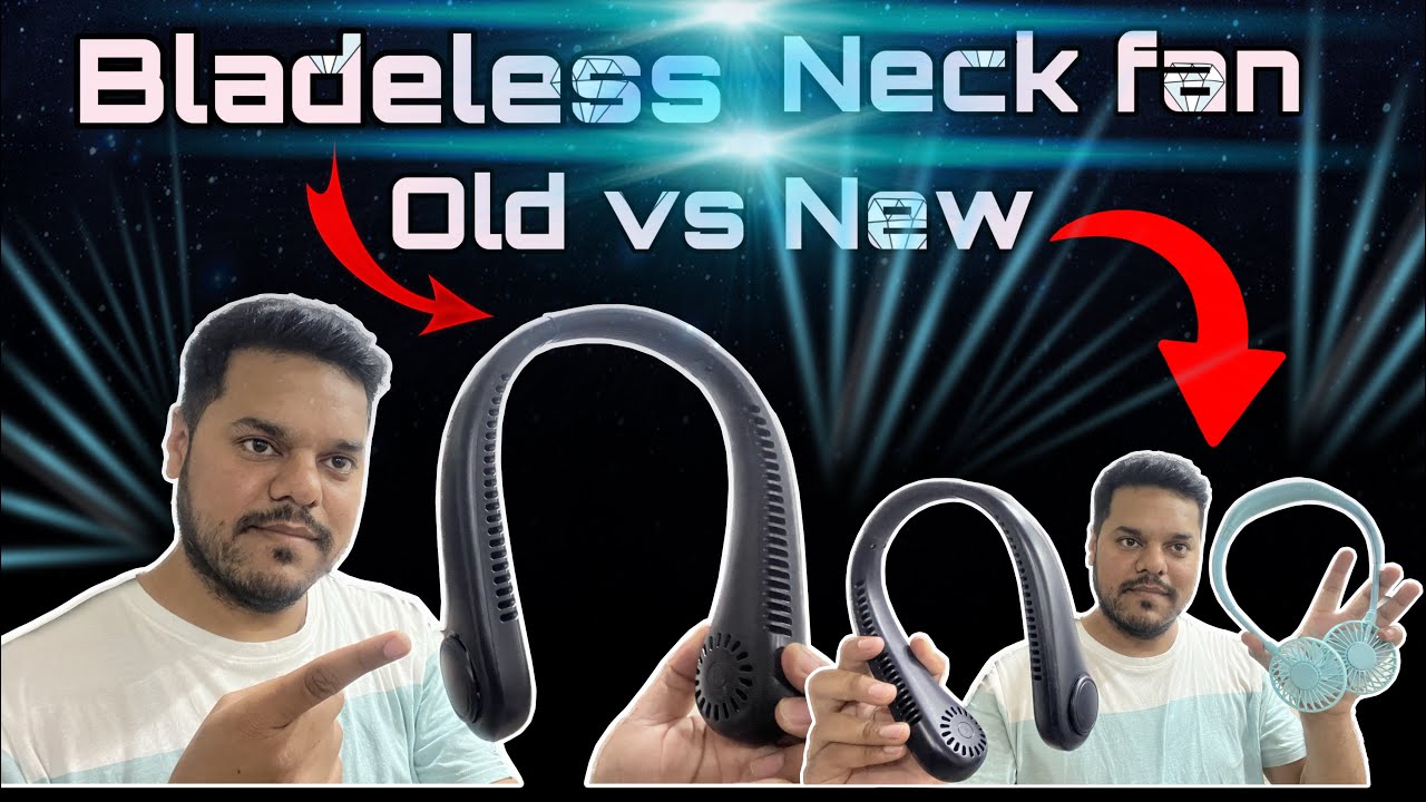 Neck Fan  Neck Fan Unboxing I Portable Neck Fan I Old Vs New Neck Fan 