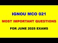 IGNOU MCO 021 - Most Important Questions for June 2025 Exam