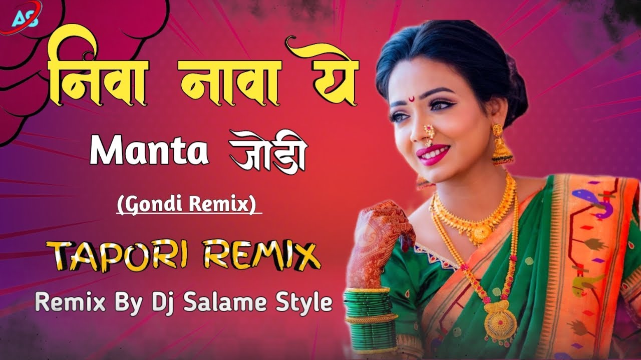 Niva Nava Ye Manta Jodi  Gondi Song  Dj Tapori Mix  Dj Salame Style  Trending Song