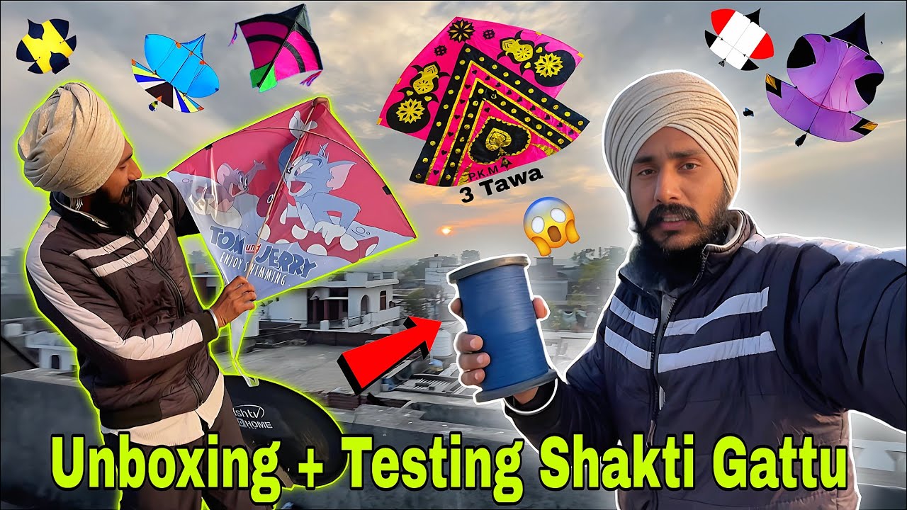 UNBOXING + TESTING SHAKTI GATTU 😱 NEW KITE TOM AND JERRY 😇 KITE FIGHT 2026🪁