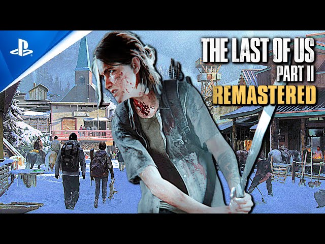 The Last of Us Part 2 Remastered is coming to PlayStation 5 in January