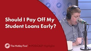 Should I Pay Off My Student Loans Early?