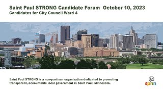 Ward 4 City Council Candidate Forum - Saint Paul STRONG 10-10-23