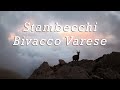 Coronette di Camposecco - Bivacco Varese 🏃 🏔 VALLE ANTRONA (VB)
