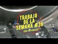 Trabajo De La Semana # 36   Todo Por Rodillos