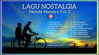 Tembang Kenangan - Lagu Nostalgia (Melody Memory Vol. 3)