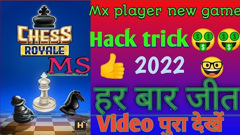 MX player CHESS ROYALE new game hack trick 2022//mx player new game hack trick 2022🔥🔥