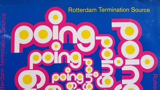 ROTTERDAM TERMINATION SOURCE - POING side A2: POING (tune request)