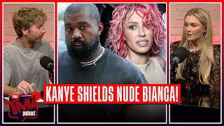 Kanye West Shields Nude Wife Bianca From Prying Eyes! | TMZ Podcast