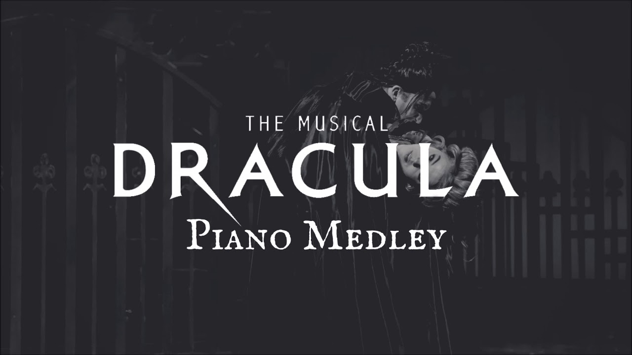DRACULA the Musical Piano Medley (뮤지컬 드라큘라 피아노 메들리) YouTube