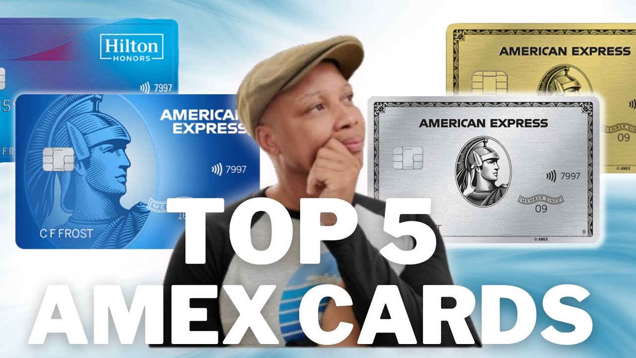 Express Card Beautiful The Best 5 American Express Cards!! - YouTube