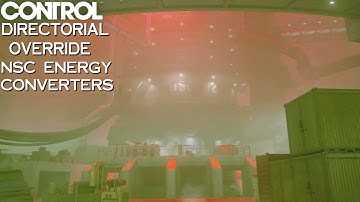 Control Playthrough (Part 3): Directorial Override & Fix the NSC Energy Converters