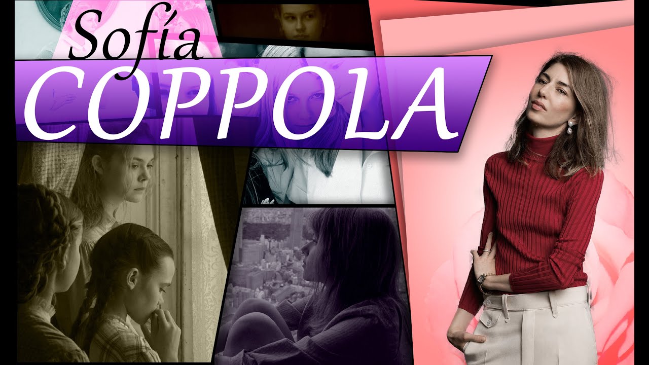 ¿QUIÉN es SOFIA COPPOLA?: el cine de Sofia Coppola /Maria Antonieta /Somewhere