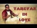 TAREYAN DI LOYE NACHHATAR GILL (Official) VIDEO SONG | BRANDED HEERAN