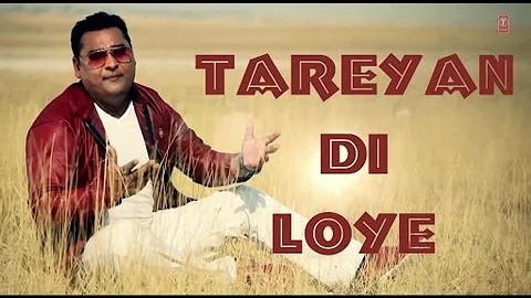 TAREYAN DI LOYE NACHHATAR GILL (Official) VIDEO SONG | BRANDED HEERAN