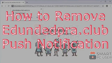 Remove Edundedpra.club Pop-up Notifications (Virus Removal Guide)