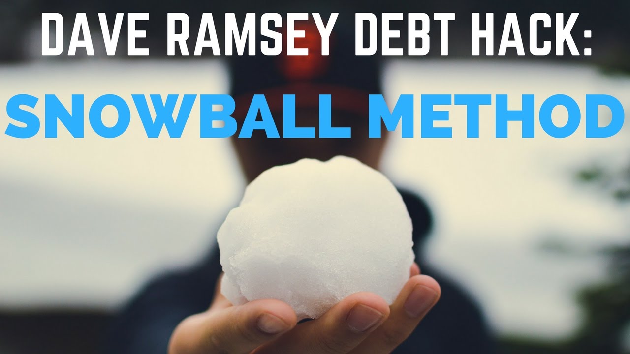 dave-ramsey-snowball-method-for-paying-off-debt-youtube