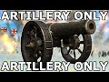 Real Artillery Hours 2 - Total War Artillery Only Challenge
