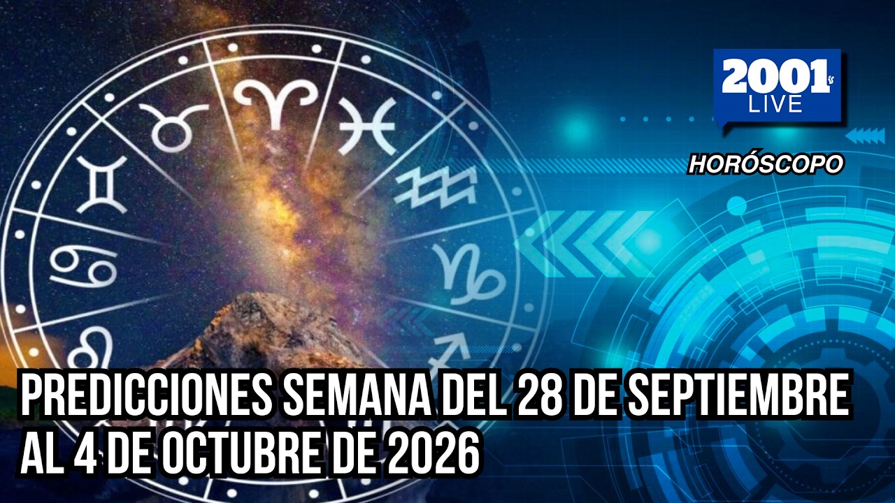 Predicciones de Arturo Acosta: Horóscopo semana del 28 de septiembre al 4 de octubre de  2026