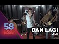 Dan Lagi - LYLA (live at 58 Concert Room)
