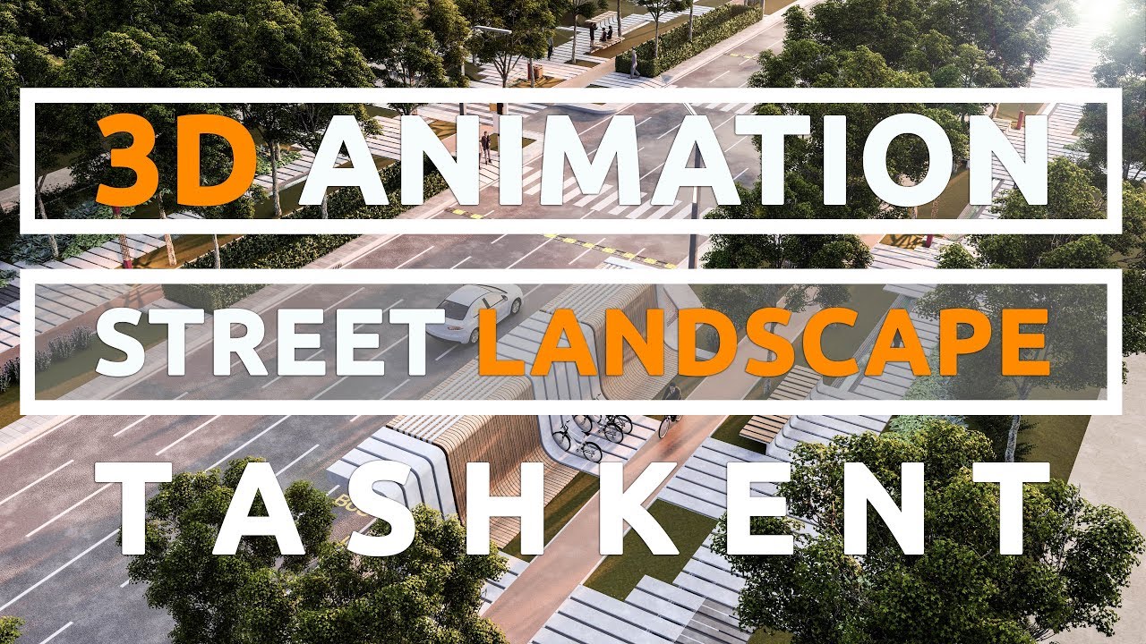 GET INSPIRED!! Street Landscape Design | 3D ANIMATION | Tashkent