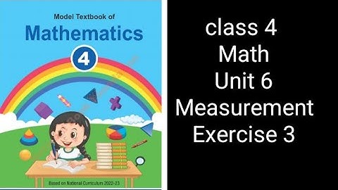 Class 4 Math | Unit 6 Exercise 3 | Measurements | Federal Board (NBF)