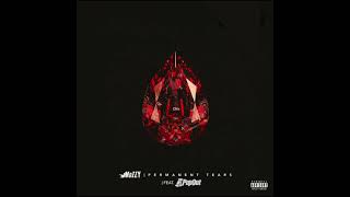 Mozzy - feat: PopOut - Permanent Tears