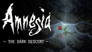 Amnesia: The Dark Descent—ИГРОФИЛЬМ